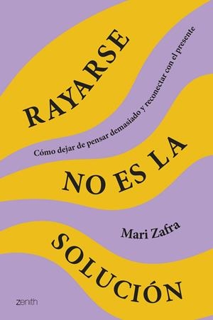 RAYARSE NO ES LA SOLUCIÓN | ZAFRA, MARI