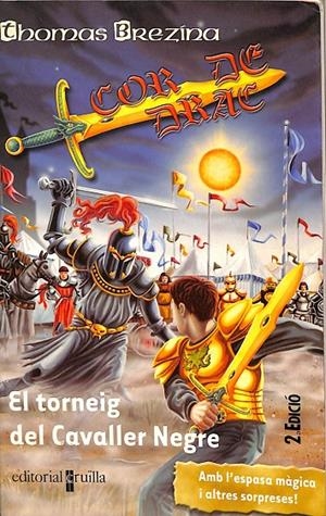 EL TORNEIG DEL CAVALLER NEGRE (CATALÁN) | THOMAS BREZINA