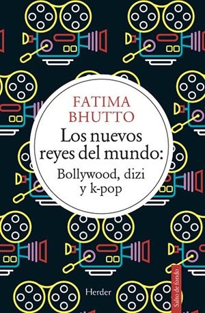 LOS NUEVOS REYES DEL MUNDO | BHUTTO, FATIMA