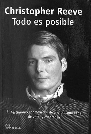 TODO ES POSIBLE | REEVE, CHRISTOPHER