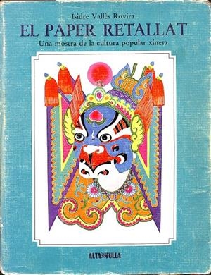 EL PAPER RETALLAT (CATALÁN) | ISISDRE VALLES ROVIRA