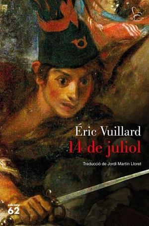 14 DE JULIOL (CATALÁN) | VUILLARD, ÉRIC