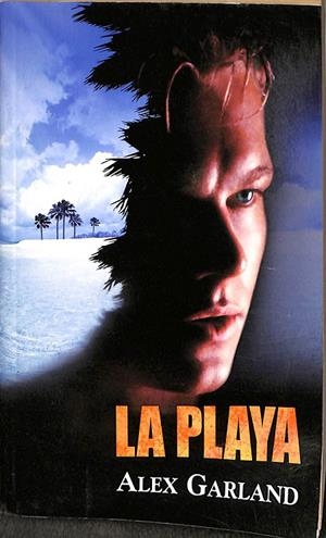 LA PLAYA (EDICIÓN DE BOLSILLO) | GARLAND, ALEX