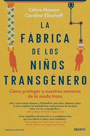 LA FÁBRICA DE LOS NIÑOS TRANSGÉNERO | MASSON & CAROLINE ELIACHEFF, CÉLINE