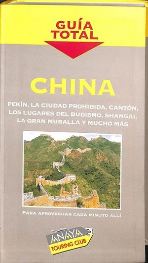 CHINA. PEKIN LA CIUDAD PROHIBIDA, CANTÓN. LOS LUGARES DEL BUDISMO,SHANGAI, LA GRAN MURALLA Y MUCHO MAS. | V.V.A
