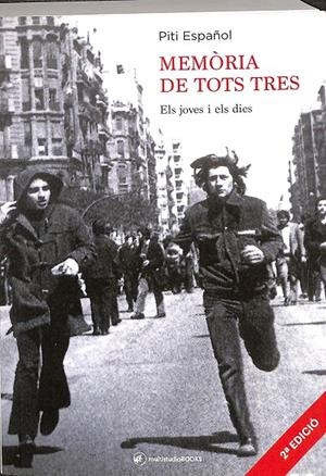 MEMÒRIA DE TOTS TRES (CATALÁN) | ESPAÑOL, PITI