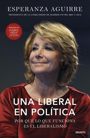 UNA LIBERAL EN POLÍTICA | AGUIRRE, ESPERANZA