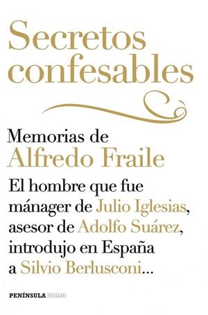 SECRETOS CONFESABLES | FRAILE, ALFREDO