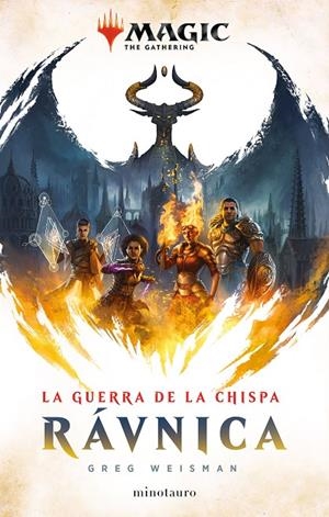 LA GUERRA DE LA CHISPA Nº 01/02 RAVNICA | WEISMAN, GREG