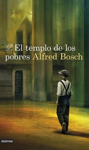 EL TEMPLO DE LOS POBRES | BOSCH, ALFRED