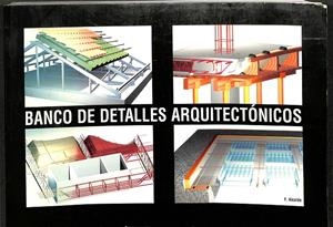 BANCO DE DETALLES ARQUITECTÓNICOS | F. ALCALDE. 