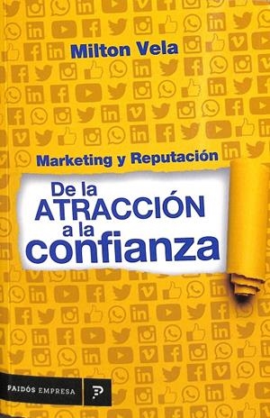 DE LA ATRACCIÓN A LA CONFIANZA | MILTON VELA