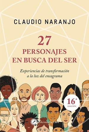 27 PERSONAJES EN BUSCA DEL SER | NARANJO, CLAUDIO