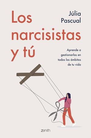 LOS NARCISISTAS Y TÚ | PASCUAL, JÚLIA