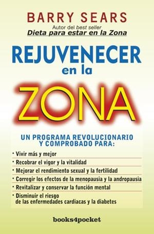 REJUVENECER EN LA ZONA | SEARS, BARRY