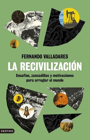 LA RECIVILIZACIÓN | VALLADARES, FERNANDO
