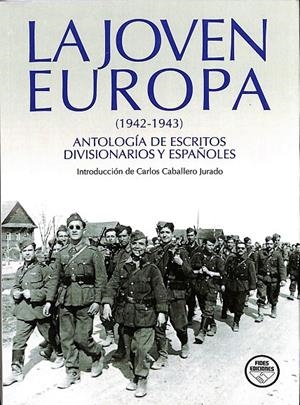 LA JOVEN EUROPA. (1942-1943) | CARLOS CABALLERO JURADO