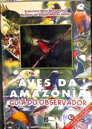 AVES DA AMAZONIA. GUIA DO OBSERVADOR | V.V.A