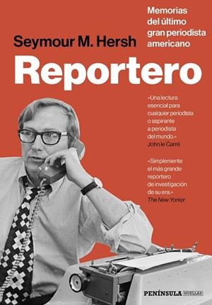 REPORTERO | HERSH, SEYMOUR M.