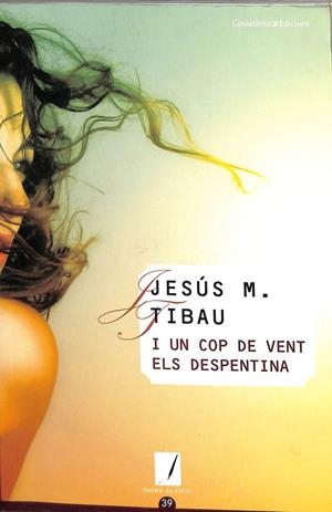 I UN COP DE VENT ELS DESPENTINA (CATALÁN) | JESUS MARIA TIBAU