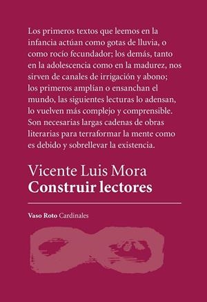 CONSTRUIR LECTORES | MORA, VICENTE LUIS