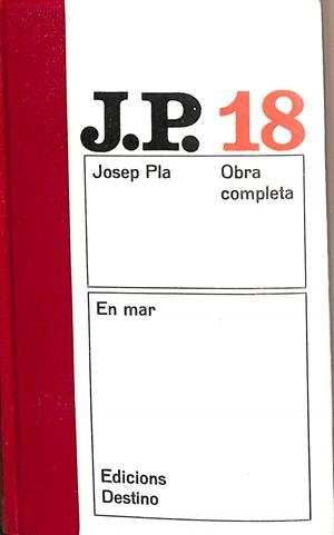 OBRA COMPLETA. EN MAR. Nº 18 | JOSEP PLA