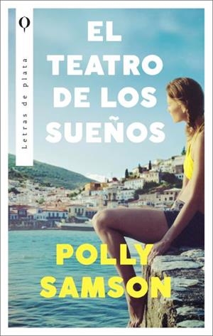 EL TEATRO DE LOS SUEÑOS | SAMSON, POLLY
