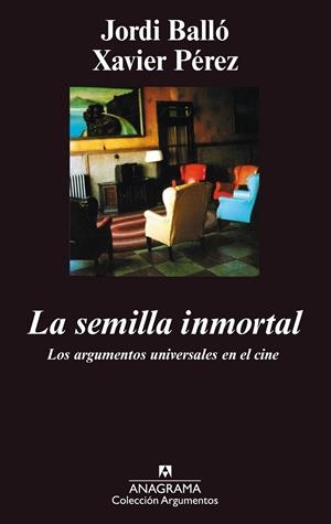 LA SEMILLA INMORTAL | BALLÓ, JORDI/PÉREZ, XAVIER