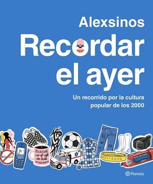 RECORDAR EL AYER | ALEXSINOS