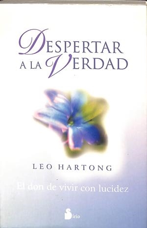 DESPERTAR A LA VERDAD | HARTONG, LEO