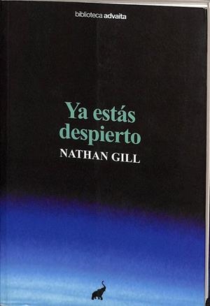 YA ESTÁS DESPIERTO | NATHAN GILL