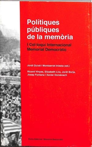 POLÍTIQUES PÚBLIQUES DE LA MEMÒRIA (CATALÁN) | JORDI GUIXE