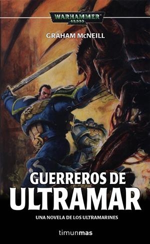 GUERREROS DE ULTRAMAR | MCNEILL, GRAHAM