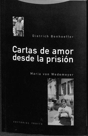 CARTAS DE AMOR DESDE LA PRISIÓN | BONHOEFFER, DIETRICH/WEDEMEYER, MARÍA