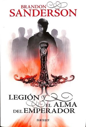 LEGION Y EL ALMA DEL EMPERADOR (DESCATALOGADO) | BRANDON SANDERSON