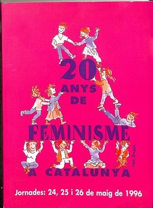 20 ANYS DE FEMINISME A CATALUNYA (CATALÁN) | V.V.A