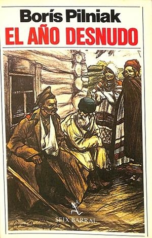 EL AÑO DESNUDO | BORIS PILNIAK