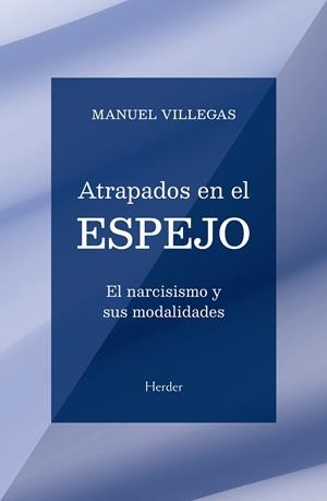 ATRAPADOS EN EL ESPEJO | VILLEGAS, MANUEL