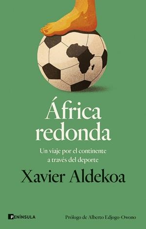 ÁFRICA REDONDA | ALDEKOA, XAVIER