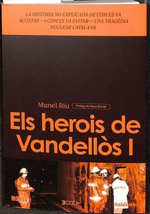 ELS HEROIS DE VANDELLÒS I (CATALÁN) | MANEL RIU