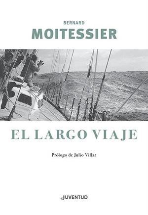EL LARGO VIAJE | MOITESSIER, BERNARD