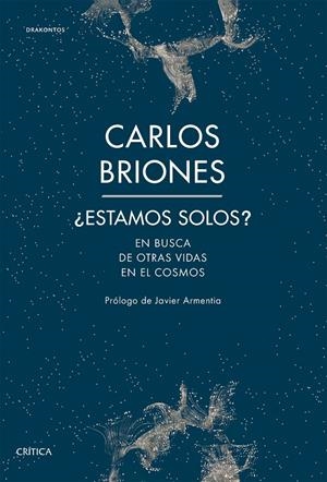 ¿ESTAMOS SOLOS? | BRIONES LLORENTE, CARLOS