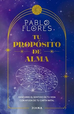 TU PROPÓSITO DE ALMA | FLORES, PABLO