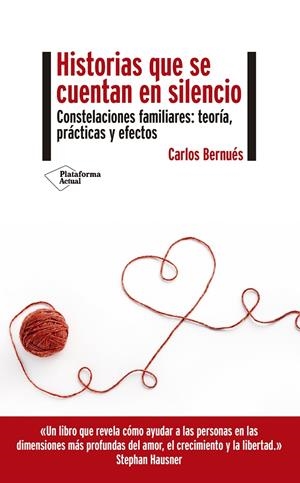 HISTORIAS QUE SE CUENTAN EN SILENCIO | BERNUÉS, CARLOS