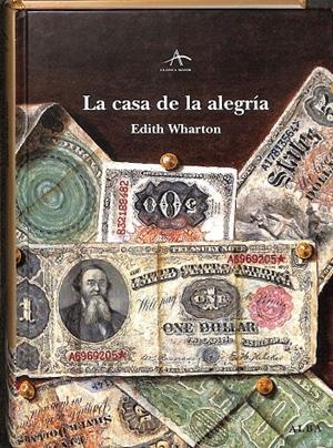 LA CASA DE LA ALEGRÍA | WHARTON, EDITH