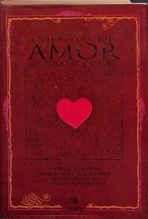 CUENTOS DE AMOR DE TODO EL MUNDO | GUITART ANNA