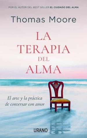 LA TERAPIA DEL ALMA | MOORE, THOMAS
