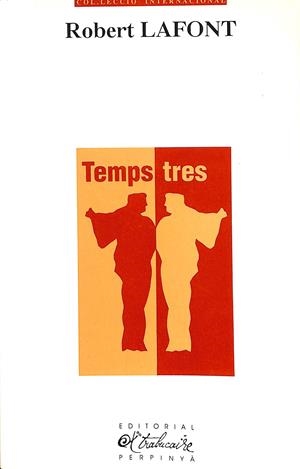TEMPS TRES (CATALÁN) | ROBERT LAFONT