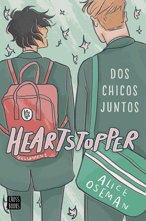 HEARTSTOPPER 1. DOS CHICOS JUNTOS | OSEMAN, ALICE