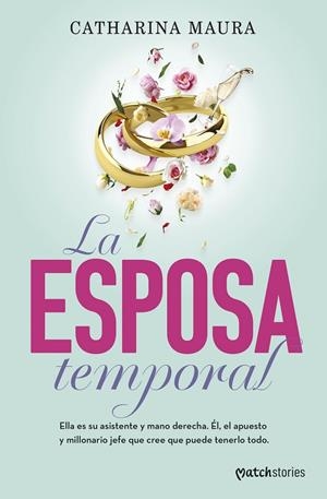 LA ESPOSA TEMPORAL | MAURA, CATHARINA